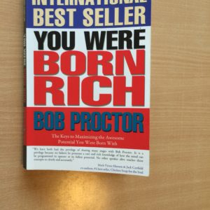 International Best Seller You Were Born Rich by Bob Proctor