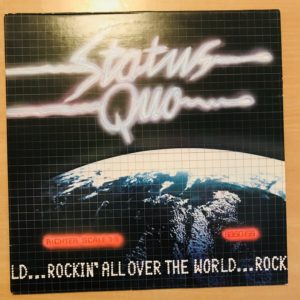 STATUS QUO - Rockin' All Over The World
